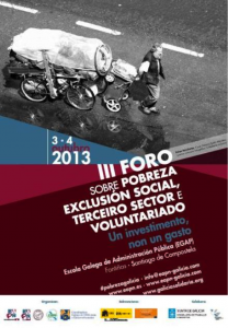 III FORO SOBRE POBREZA, EXCLUSIÓN SOCIAL, TERCEIRO SECTOR E VOLUNTARIADO